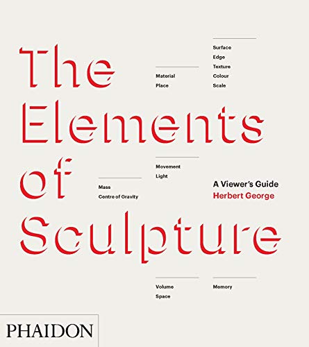 The Elements of Sculpture
