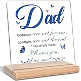 Sympathy Gifts for Loss of Dad, Dad Goodbyes I'll Miss You Acrylic Decorative Sign, Memorial Gifts for Loss of Dad
