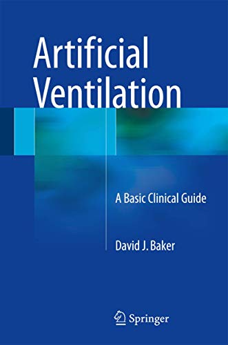Artificial Ventilation: A Basic Clinical Guide view 2