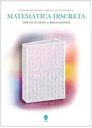 Matemática discreta (2ª edição revista e aumentada)
