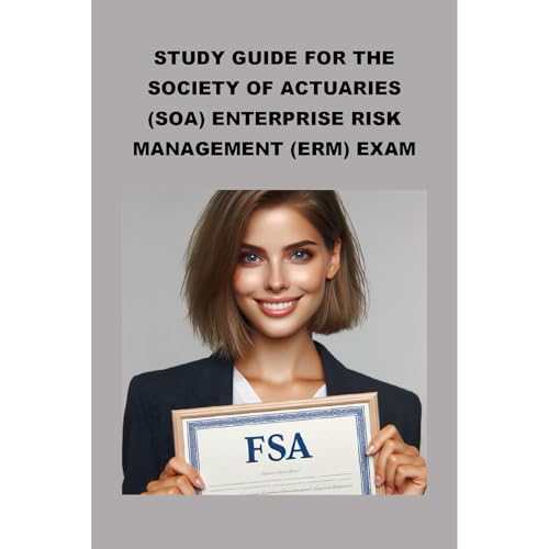 Study Guide for the Society of Actuaries (SOA) Enterprise Risk Management (ERM) Exam by Philip Martin McCaulay episode artwork