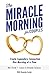 The Miracle Morning for Couples: Create Legendary Connections One Morning at a Time