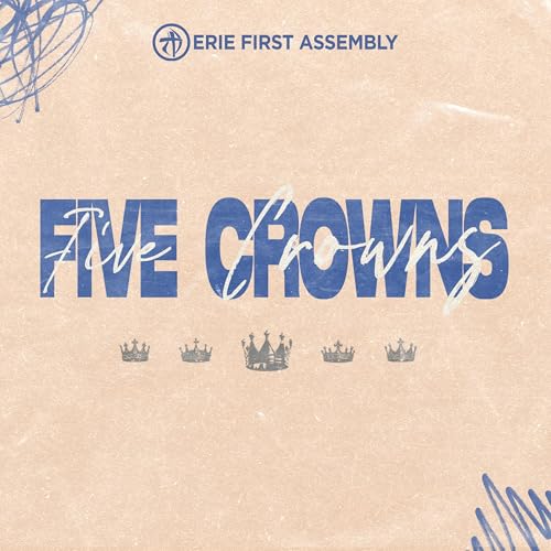 FIVE CROWNS - The Crown of Righteousness