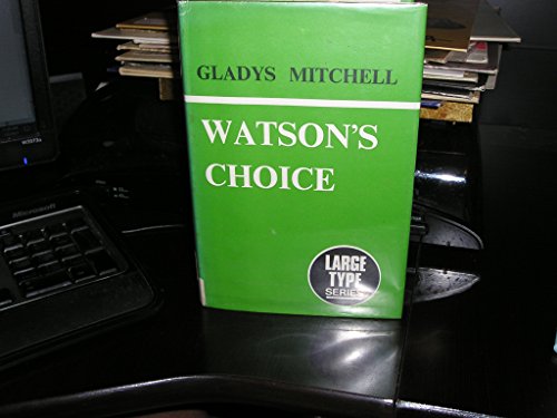 WATSON,S CHOICE , LARGE PRINT, HARDCOVER 0860090280 Book Cover