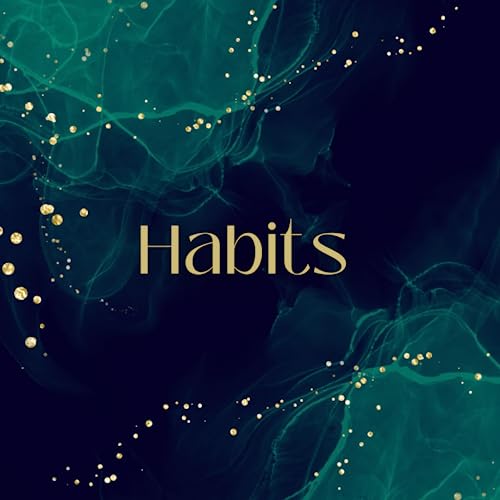 Habits