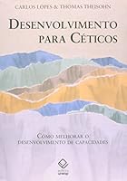 Desenvolvimento para céticos: Como melhorar o desenvolvimento de capacidades 8571396906 Book Cover