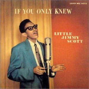 JIMMY SCOTT LITTLE JIMMY SCOTT - If You Only Knew - CD