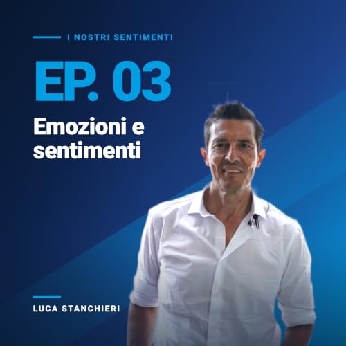 Emozioni e sentimenti