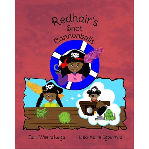 Redhair's Snot Cannonballs by Jann Weeratunga episode artwork