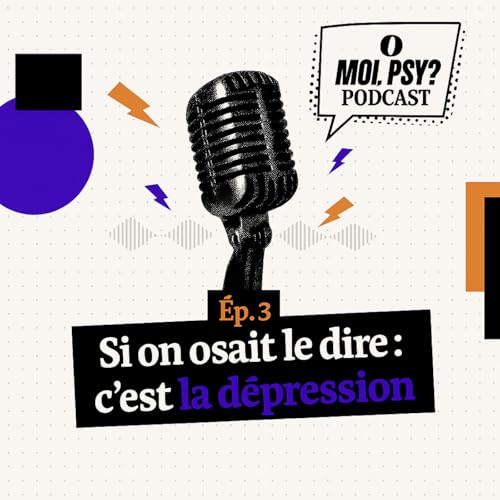 Si on osait le dire : c'est la dépression cover art