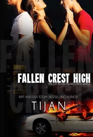 Fallen Crest High (Fallen Crest Series, Book 1)