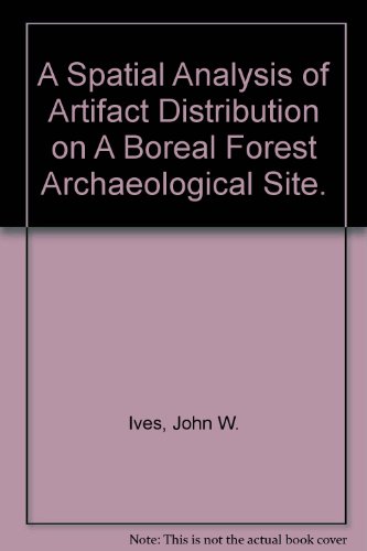 A Spatial Analysis of Artifact Distribution on A Boreal Forest Archaeological Site.