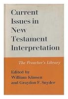 Current Issues in New Testament Interpretation B002F56KFW Book Cover