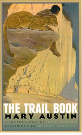 The Trail Book (Western Literature Series)