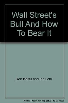 Hardcover Wall Street's Bull And How To Bear It Book