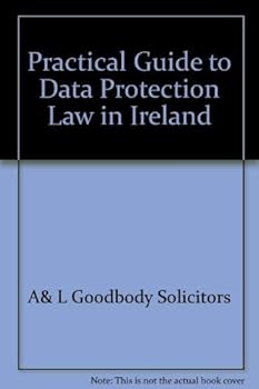 Hardcover Practical Guide to Data Protection Law in Ireland Book