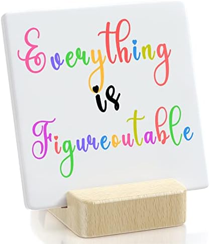 Inspirational Desk Decor Gifts for Women, Everything Is Figureoutable Sign Gifts, Funny Cute Desk Decor, Decorations for Women's Office, Home, The bathroom decor, Motivational Sign Gifts for Birthday