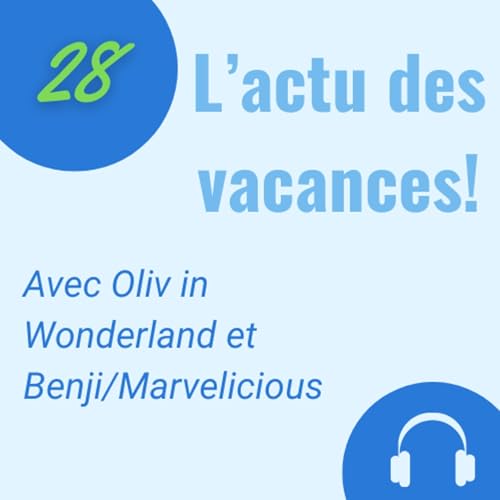 Les news de l'&eacute;t&eacute;!