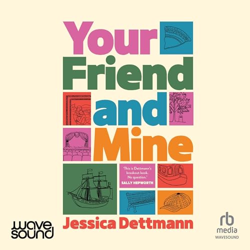 Your Friend and Mine by Jessica Dettmann episode artwork
