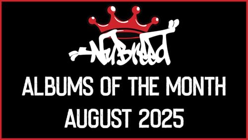 Nu-Breed - Albums of the Month - August 2025