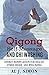 Produktbild Qigong Self-Massage and Chi Washing: Energy Manipulation for Health, Stress Relief, and Well-Being