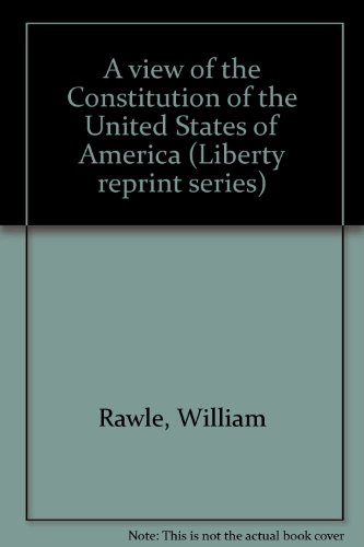 A view of the Constitution of the United States... B0006RK9SU Book Cover