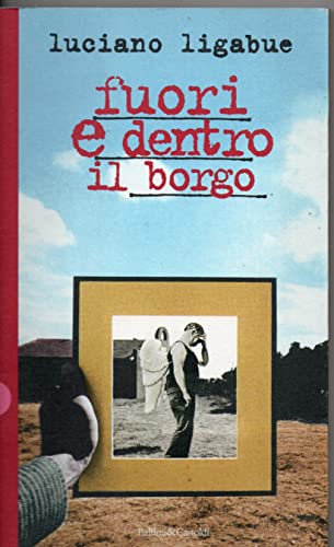 Fuori e dentro il borgo