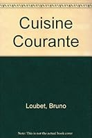 Cuisine Courante 185145652X Book Cover