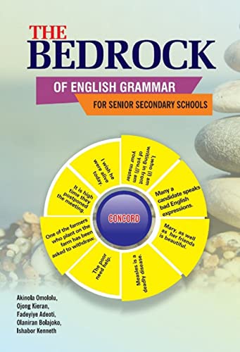 The bedrock for English Grammer: For senior secondary School (English Edition)