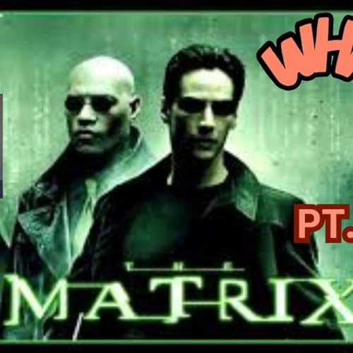 The Classics in the Matrix pt. 2 ft. Christopher Roberts