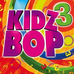 Kidz Bop 3 [Audio CD]