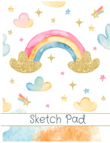 Sketchbook: Cute Rainbow & Unicorn Large Blank Sketchbook For Girls, 120 Pages, 8.5" x 11", For Drawing, Sketching & Crayon Coloring (Kids Drawing Books)
