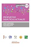  Propuestas didácticas actuales (Estudios)