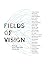Produktbild Fields of Vision: Work by SUNY New Paltz Art Faculty (Samuel Dorsky Museum of Art)