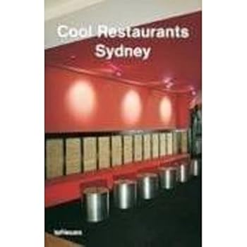 Cool Restaurants Sydney (Cool Restaurants)