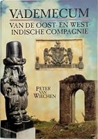 VADEMECUM VAN DE OOST- EN WEST- INDISCHE COMPAGNIE. 9065810048 Book Cover