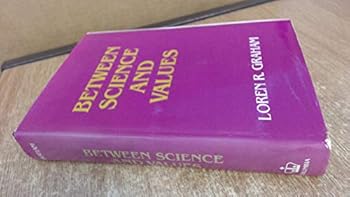 Hardcover Between Science and Values Book