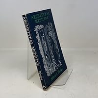 Archetypal Medicine 0882143743 Book Cover