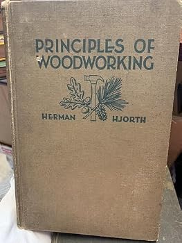 Hardcover Principles of woodworking Book