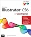 Adobe Illustrator CS6 on Demand