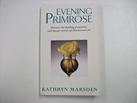 Evening Primrose Oil 009178039X Book Cover