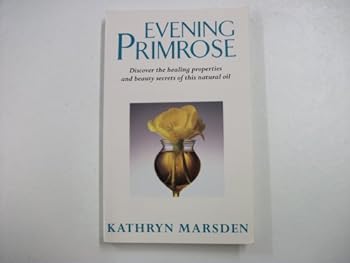 Hardcover Evening Primrose Oil Book