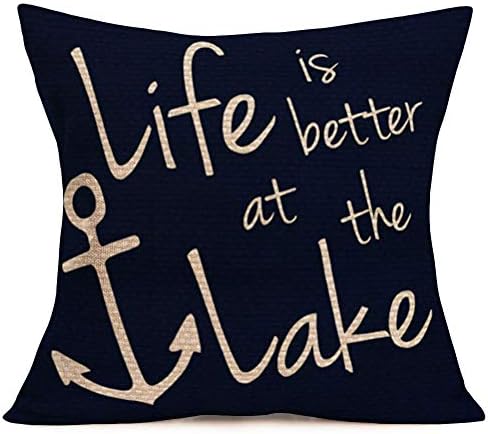 Tlovudori Life is Better at The Lake Inspirational Quote Lettering Throw Pillow Covers Decorative Ocean Nautical Boat Anchor Simple Accent Pillowcase Sofa Chair Cushion Case 18"x18"