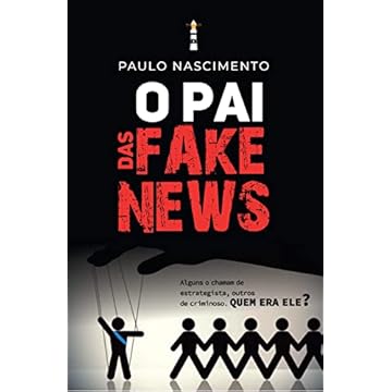 Capa do livro O Pai das fake news