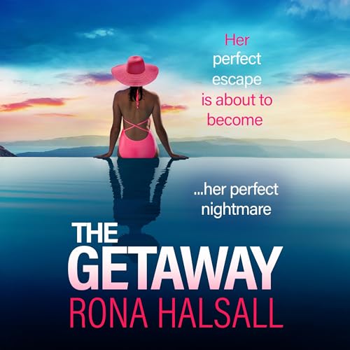 The Getaway -- Rona Halsall