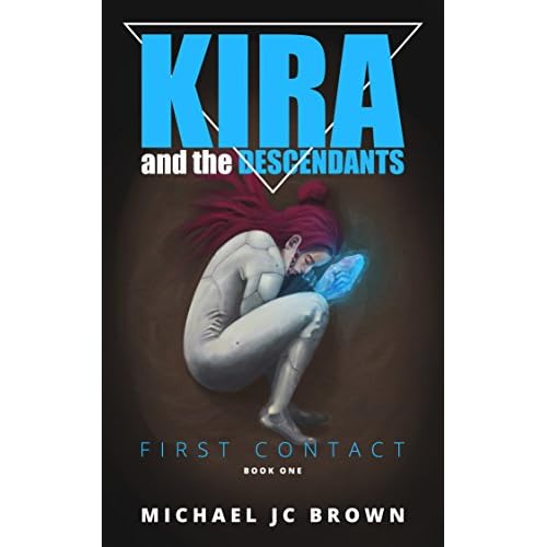Kira and the Descendants: First Contact (An Ascendant Cycle Story) (English Edition)