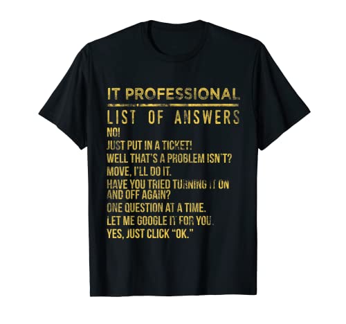 IT Professional Liste des réponses IT Liste de vérification technique Support T-Shirt