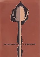 The American West: a Reorientation B0006BX9J2 Book Cover