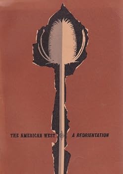 The American West: a Reorientation