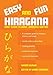 Easy and Fun Hiragana: First Steps to Basic Japanese Writing